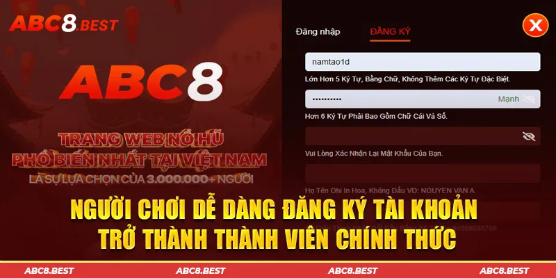 Người chơi dễ dàng đăng ký tài khoản trở thành thành viên chính thức